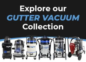 Various industrial vacuum cleaners are aligned in a row below bold text saying, "Explore our GUTTER VACUUM Collection," against a black background.