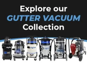 Various industrial vacuum cleaners are aligned in a row below bold text saying, "Explore our GUTTER VACUUM Collection," against a black background.